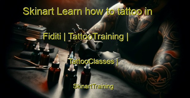 Skinart Learn how to tattoo in Fiditi | TattooTraining | TattooClasses | SkinartTraining-Nigeria